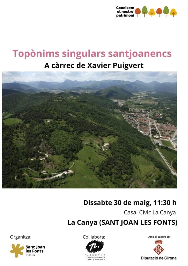 Coneixem el nostre patrimoni: topònims singulars santjoanencs